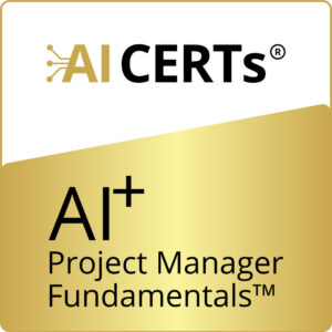AI+ Project Manager Fundamentals™