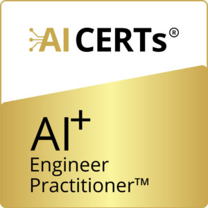 AI+ Engineer Practitioner™